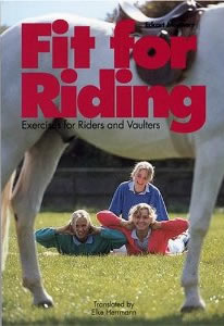 Fit For Riding Exercises for Riders and Vaulters Book By Eckart Meyners