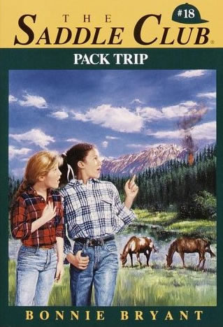 Pack Trip The Saddle Club series #18 Horse Book By Bonnie Bryant
