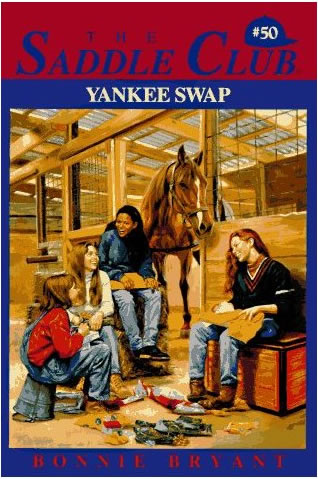 Yankee Swap The Saddle Club series #50 Horse Book By Bonnie Bryant