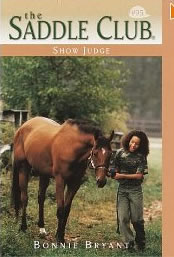 Show Judge The Saddle Club series #95 Horse Book By Bonnie Bryant