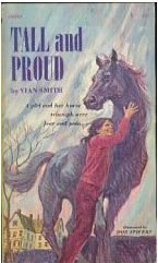 Tall & Proud Vintage Horse Book By Vian Smith 