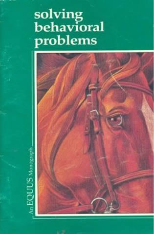 Book Solving Behavioral Problems, Practical Ways to Overcome Equine Opposition By Mary Kay Kinnish