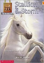 Stallion In The Storm Animal Ark Series #1 Horse Book by Ben M. Baglio