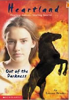 Out of the Darkness Heartland Series #7 Horse Book by Lauren Brooke
