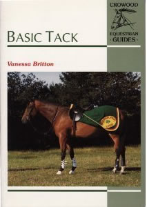Crowood Equestrian Guides Basic Tack Horse Book By Vanessa Britton