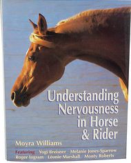 Understanding Nervousness In Horse & Rider 2nd Revised Edition Book By Moyra Williams