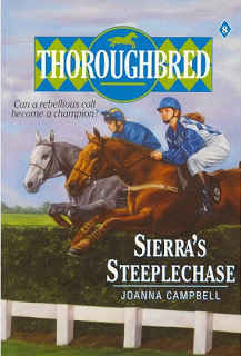 Sierra's Steeplechase Thoroughbred Series #8 Horse Book By Joanna Campbell