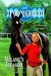 Melanie's Treasure Thoroughbred Series #25 Horse Book By Joanna Campbell