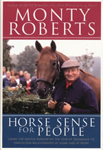 Monty Roberts Horse Sense For Horse People Horse Book