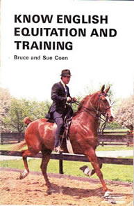Know English Equitation And Training Vintage Farnam Horse Book 115 By Bruce & Sue Coen