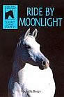 Ride By Moonlight Sandy Lane Stables #6 Horse Book By Michelle Bates