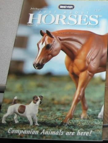 Breyer Just About Horses JAH July/August 1999 Volume 26 Number 4 Zippo Pine Bar
