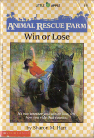 Win Or Lose Animal Rescue Farm Series #4 Horse Book By Sharon Hart