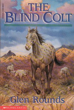 The Blind Colt Vintage Horse Book By Glen Rounds