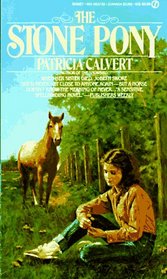 The Stone Pony Vintage Horse Book By Patricia Calvert 
