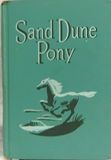 Sand Dune Pony A Troy Nesbit Mystery Vintage Horse Book By Troy Nesbit