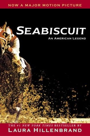 Seabiscuit An America Legend Thoroughbred Racing TB Race Horse Book By Laura Hillenbrand