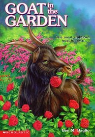 Goat In The Garden Animal Ark Series #4 Goat Book A Scholastic Book by Ben M. Baglio