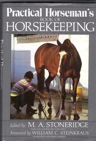Practical Horseman’s Book Of HorseKeeping Horse Book Edited by M.A. Stoneridge