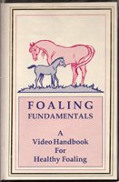 Foaling Fundamentals A Video Handbook For Healthy Foaling Horse VHS Tape Instructional Video