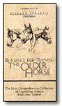 Richard Shrake’s Clinic Series Resistance Free Training The Older Horse Training VHS Tape Instructional Video