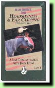 John Lyons Symposiums Tape 1 Head shyness & Ear Clipping The Easy Way Horse Training VHS Tape Instructional Video