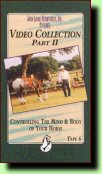 John Lyons Symposiums Video Collection II Tape 6 Controlling The Mind & Body Of Your Horse Training VHS Tape Instructional Video