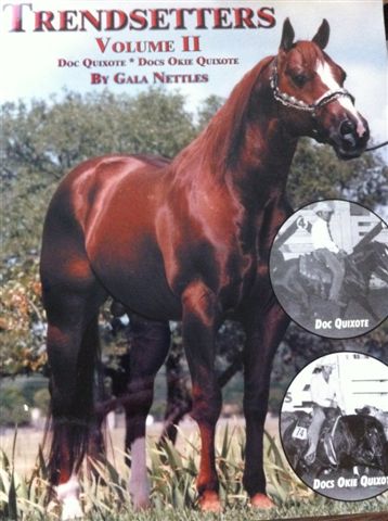Trendsetters Volume 2 Doc Quiote Docs Okie Quiote Quarter Horse Book By Gala Nettles