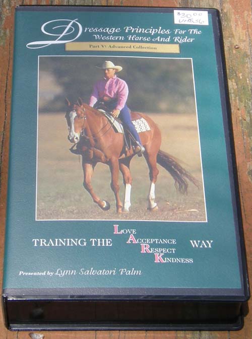 Lynn Palm Dressage Principles For The Western Horse And Rider Part 5 Advanced Collection Horse VHS Horse Instructional Video
