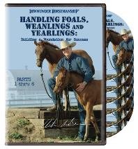 Downunder Horsemanship Handling Foals Weanlings & Yearlings Building A Foundation For Success Parts 1 through 6 Clinton Anderson Horse Training DVD Set