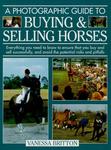Book A Photographic Guide To Buying & Selling Horses By Vanessa Britton