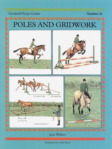 Book Poles And Gridwork Threshold Picture Guides #26 by Jane Wallace