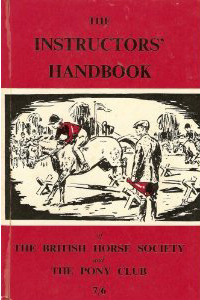 Book The Instructors Handbook of The British Horse Society And The Pony Club 7/6