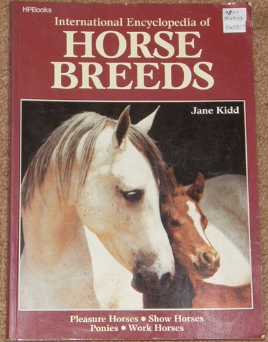 Book International Encyclopedia of Horse Breeds By Jane Kidd