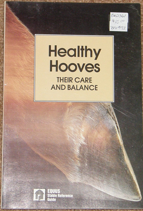 Book Healthy Hooves, Their Care And Balance By Mary Kay Kinnish