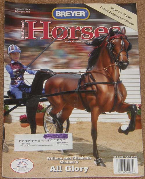 Breyer Just About Horses JAH July/August 2010 Volume 37 Number 4