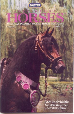 Breyer Just About Horses JAH July/August 2002 Volume 29 Number 4