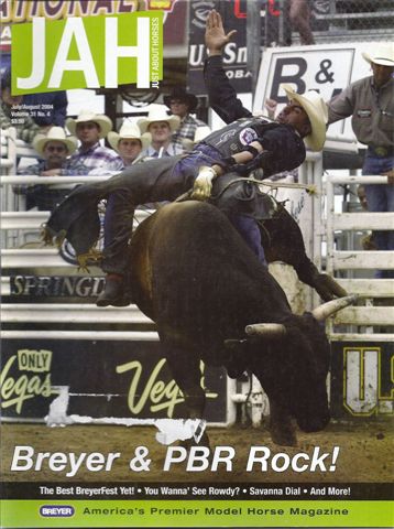 Breyer Just About Horses JAH July/August 2004 Volume 31 Number 4
