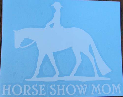 Western Pleasure Horse & Rider Horse Show Mom Decal