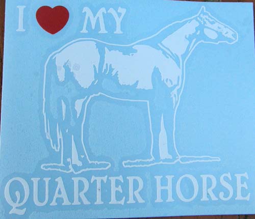 I Love My Quarter Horse QH Decal