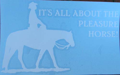 It’s All About The Pleasure Horse Western Pleasure Horse & Rider Decal