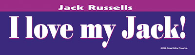 Jack Russells Love My Jack Dog Or Don't Come Back Bumper Sticker