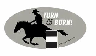 Turn & Burn Barrel Racer Sticker Helmet Laptop Cell Phone Small Oval Decal Sticker