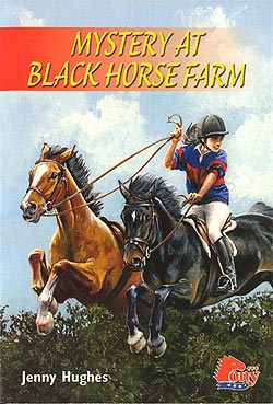 Mystery At Black Horse Farm A Pony Series Horse Book By Jenny Hughes