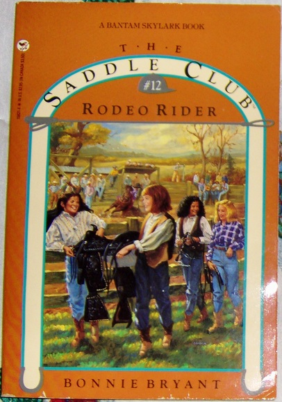 Rodeo Rider The Saddle Club series #12 Horse Book By Bonnie Bryant