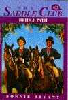 Bridle Path The Saddle Club series #27 Horse Book By Bonnie Bryant