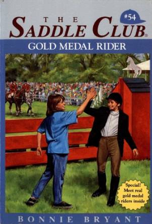 Gold Medal Rider The Saddle Club series #54 Horse Book By Bonnie Bryant