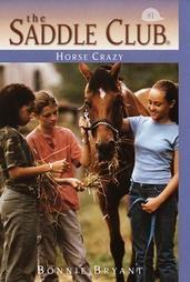 Horse Crazy Saddle Club #1 Horse Book by Bonnie Bryant 