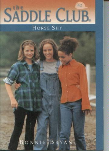 Horse Shy Saddle Club #2 Horse Book by Bonnie Bryant 