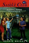 Rocking Horse Saddle Club #77 Horse Book by Bonnie Bryant 